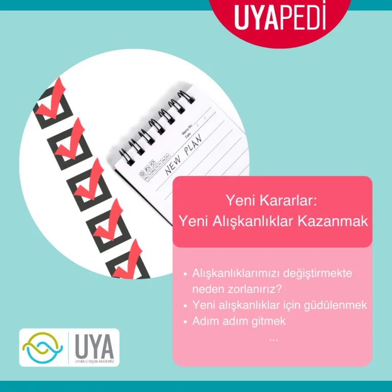Yeni Alışkanlıklar